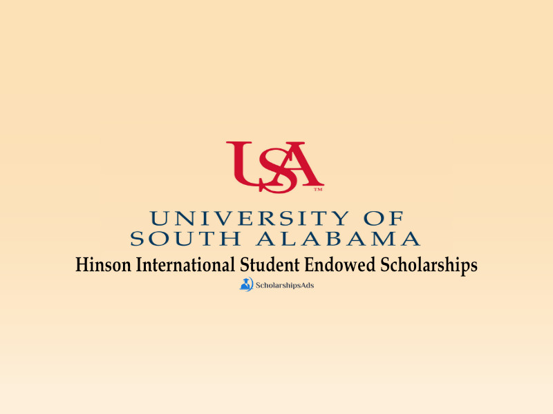 USA Hinson International Student Endowed Scholarships.
