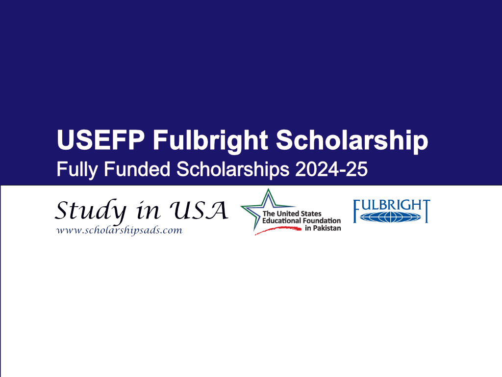 USEFP Fulbright Scholarships.