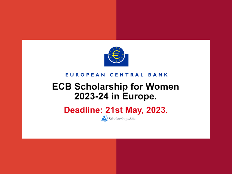 European Central Bank ECB Scholarships.