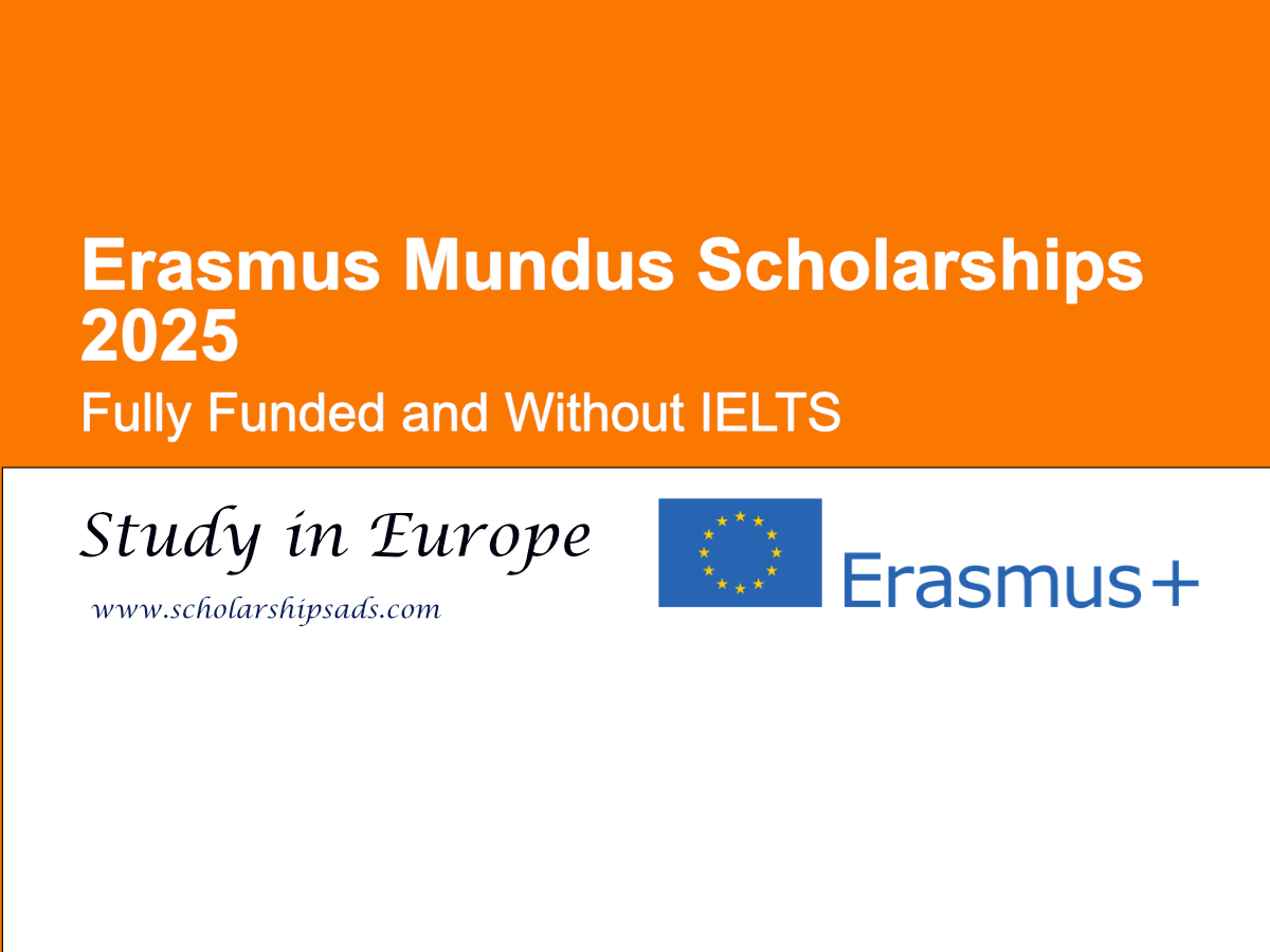 Erasmus Mundus Fully Funded Scholarships.