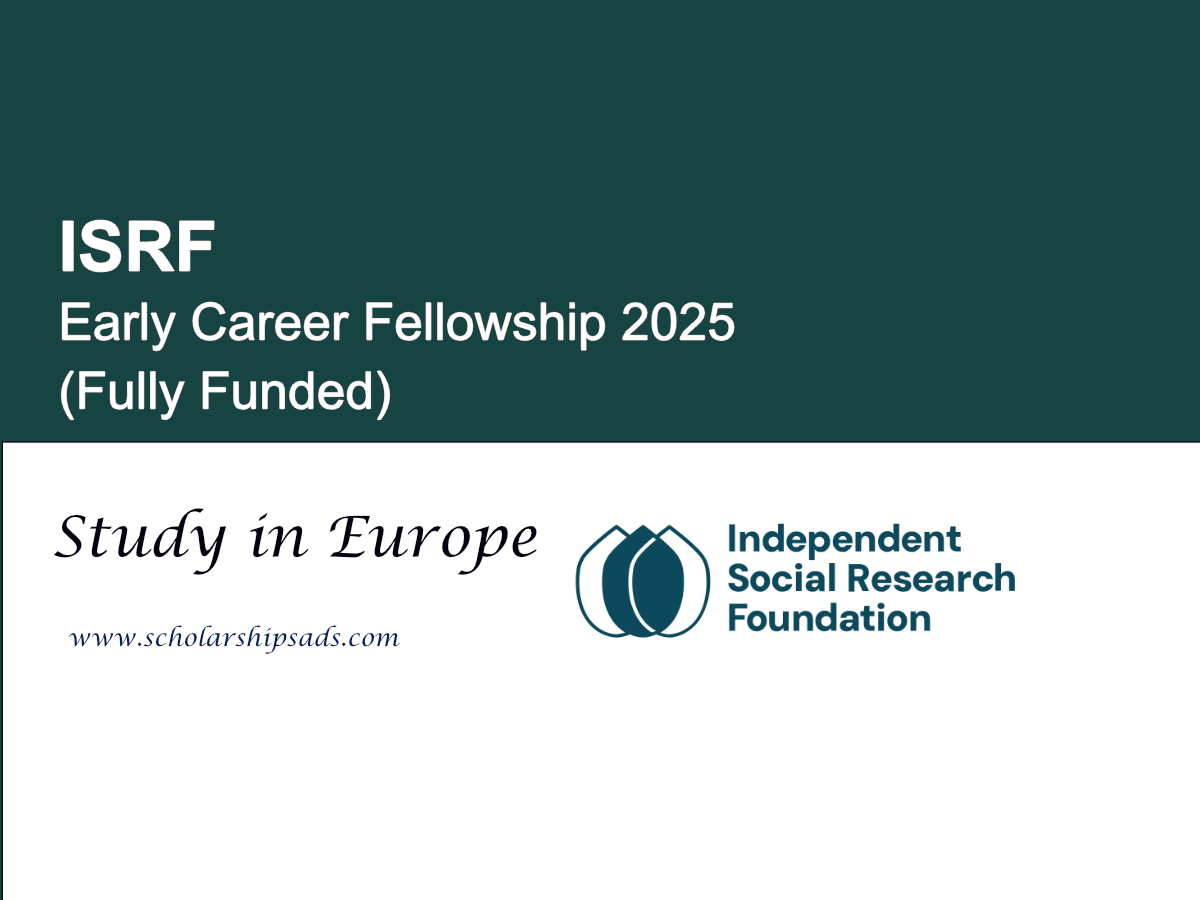 ISRF Europe Early Career Fellowship 2025 (Fully Funded)