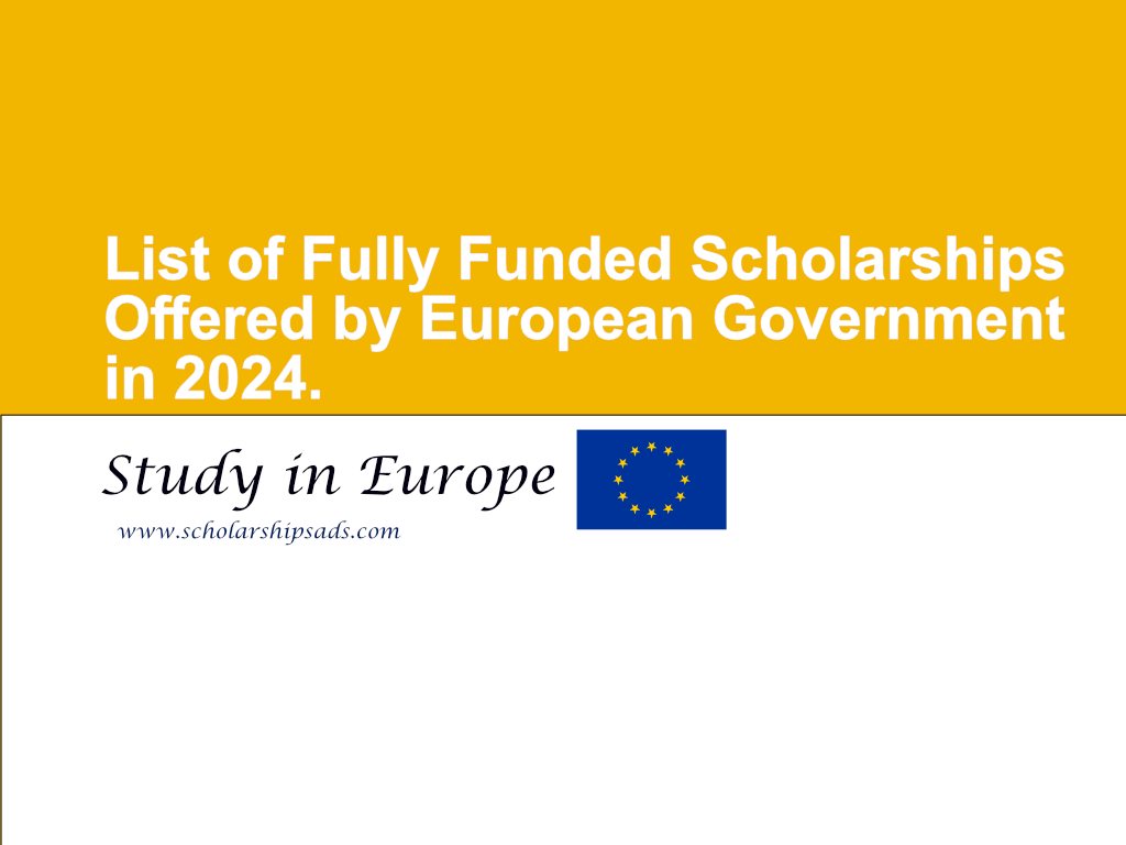 List of Fully Funded Scholarships.