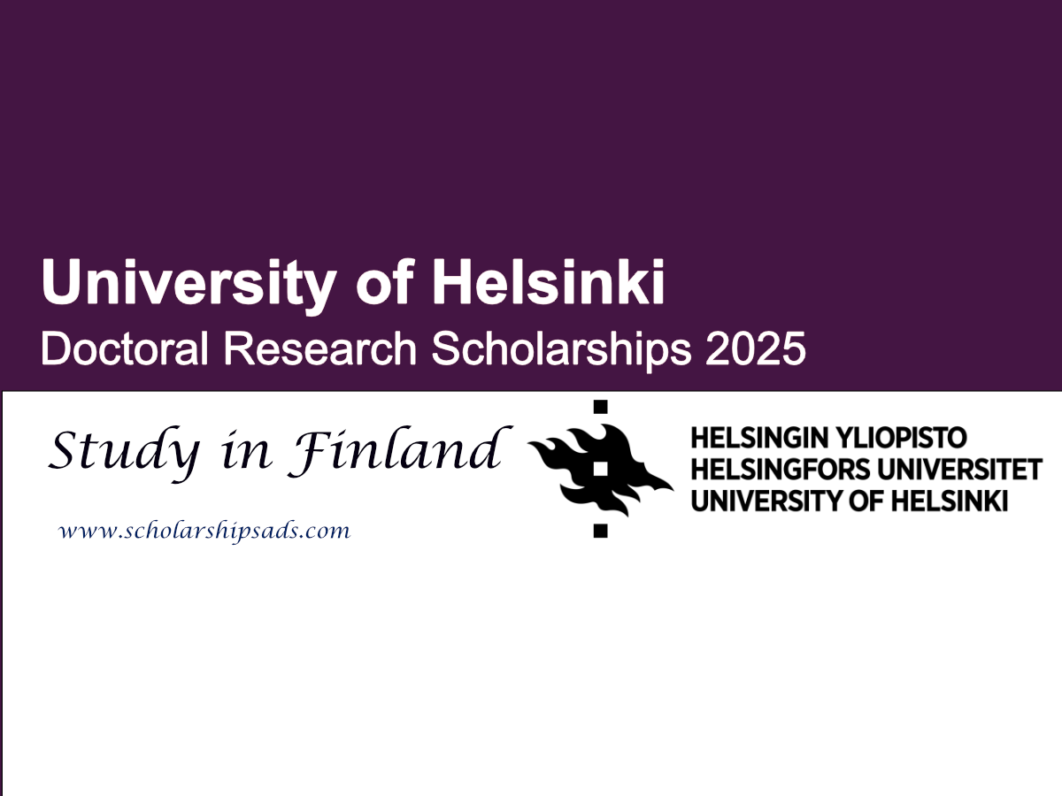 University of Helsinki Finland Doctoral Research Scholarships.