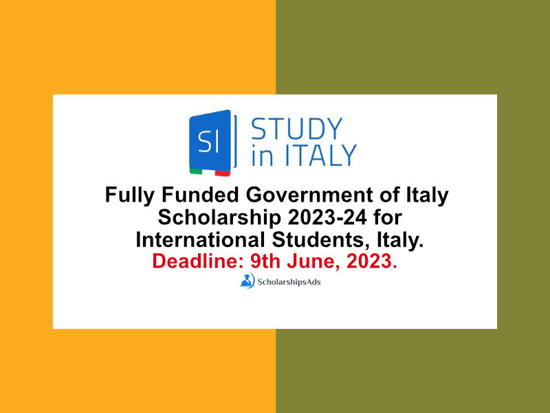 Fully Funded Government of Italy Scholarships.