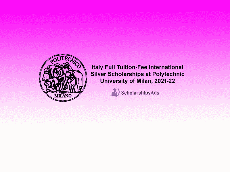 Italy Full Tuition-Fee International Silver Scholarships.