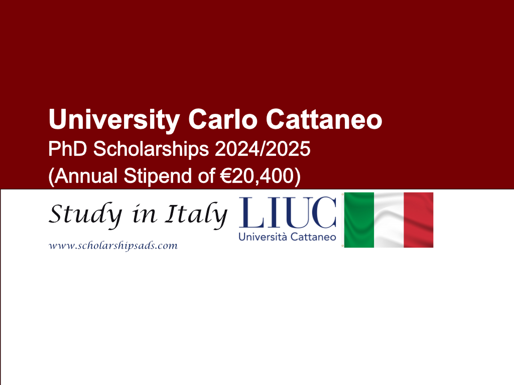 University Carlo Cattaneo PhD Scholarships.