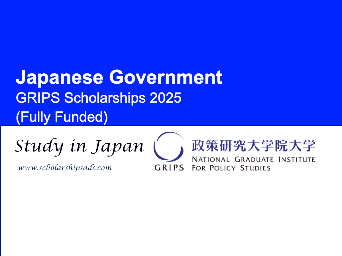 Japanese Government Fully Funded GRIPS Scholarships.