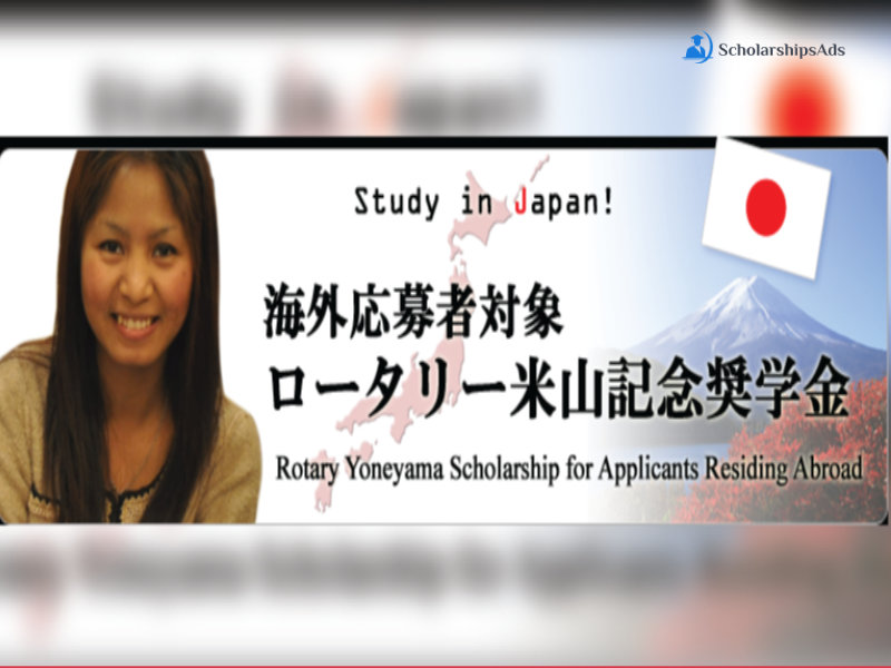 Japan Rotary Yoneyama Scholarships.