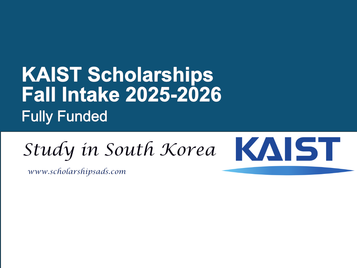 KAIST South Korea Scholarships.