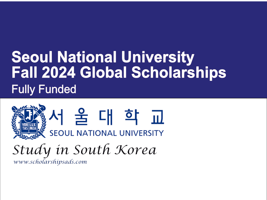 Seoul National University Fall 2024 Global Scholarships.