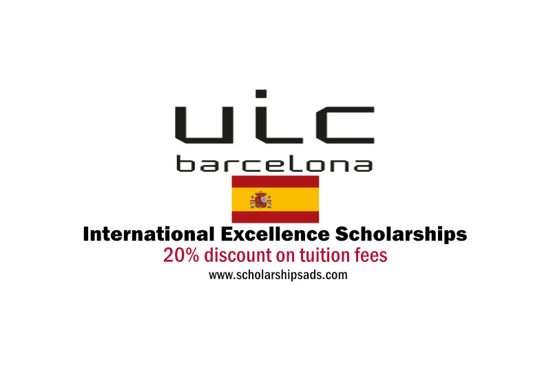 UIC Barcelona International University of Catalonia Spain International Excellence Scholarships.