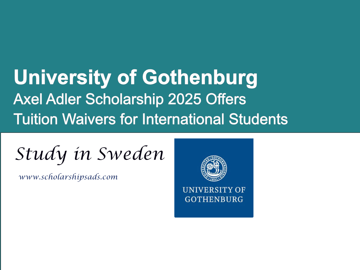 University of Gothenburg Axel Adler Scholarships.