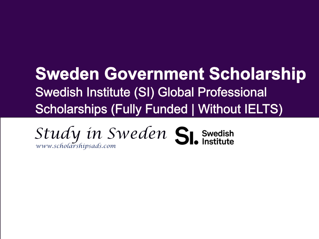 SI Sweden Government Scholarships.