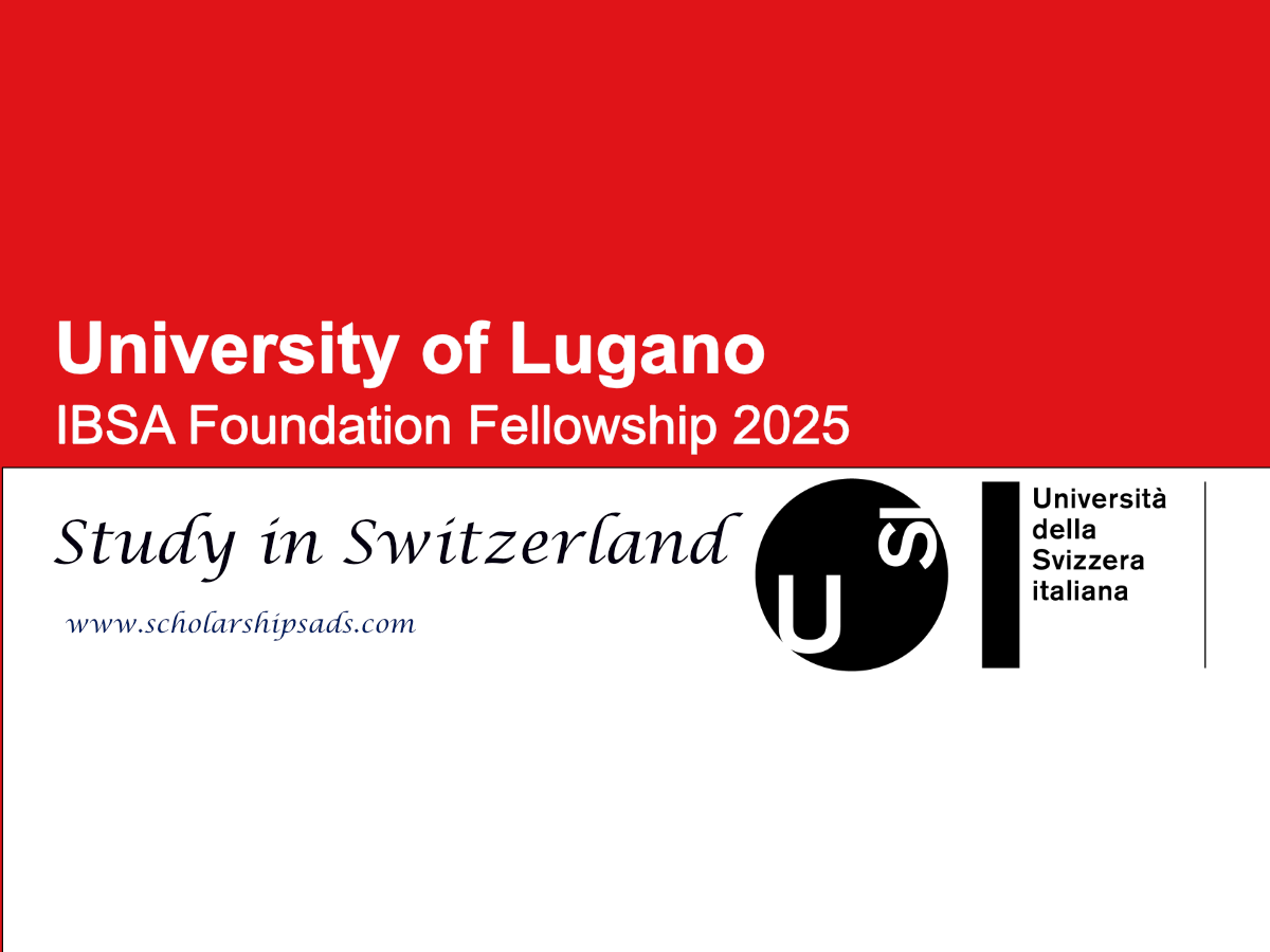 IBSA Foundation Fellowship 2025 Offers €32,000 at University of Lugano, Switzerland