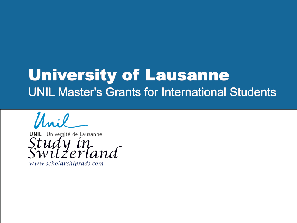 UNIL Master&#039;s Grants for International Students, Switzerland.