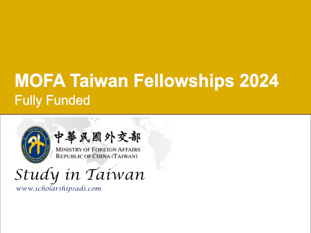MOFA Taiwan Fellowships 2024 (Fully Funded)