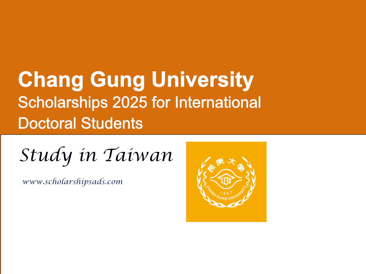 Chang Gung University Taiwan Scholarships.