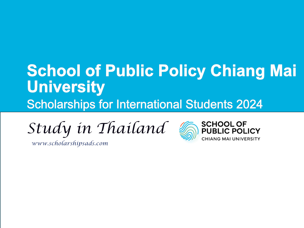 School of Public Policy Chiang Mai University Scholarships.