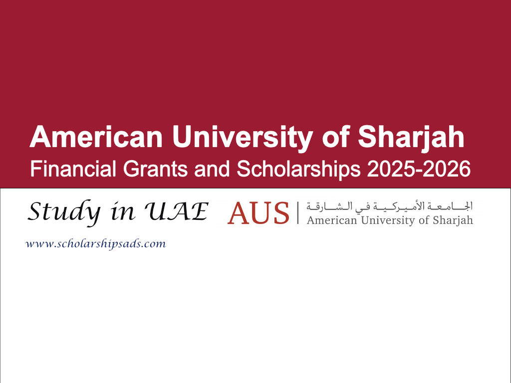 American University of Sharjah UAE Financial Grants and Scholarships.