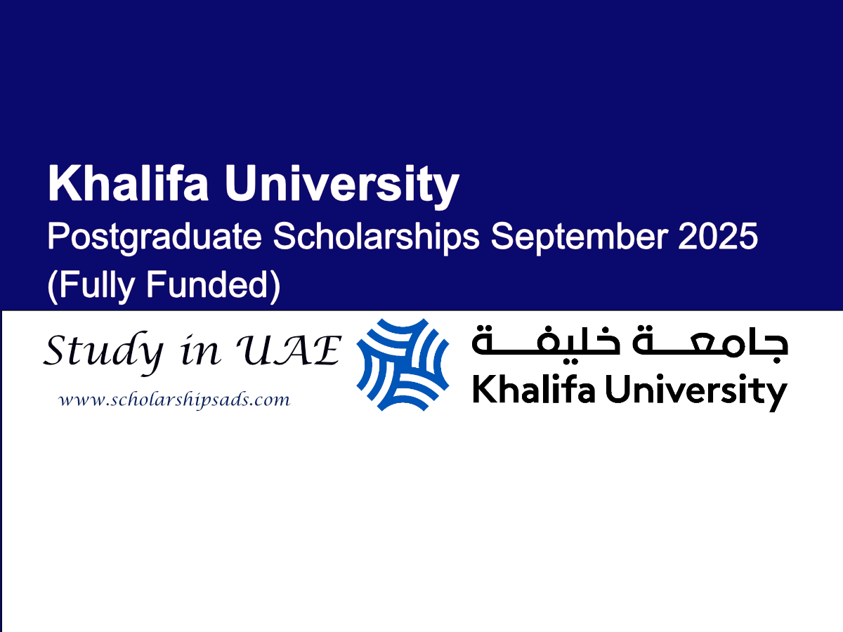 Khalifa University UAE Postgraduate Scholarships.