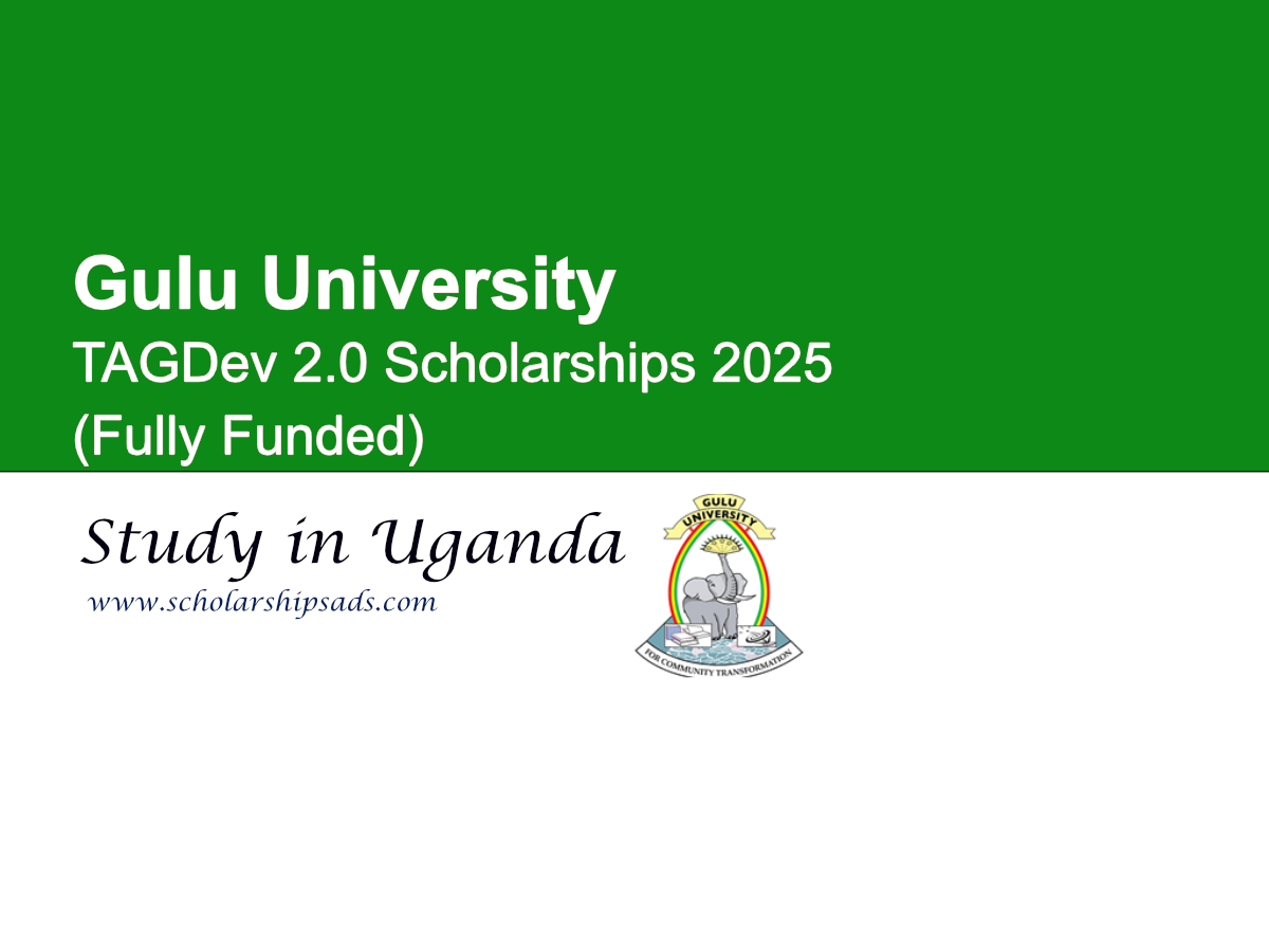 Gulu University Uganda TAGDev 2.0 Scholarships.