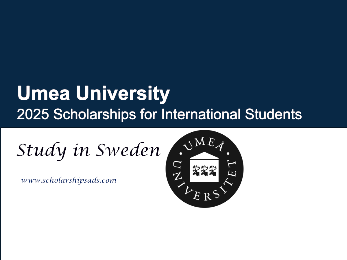 Umea University Sweden Scholarships.