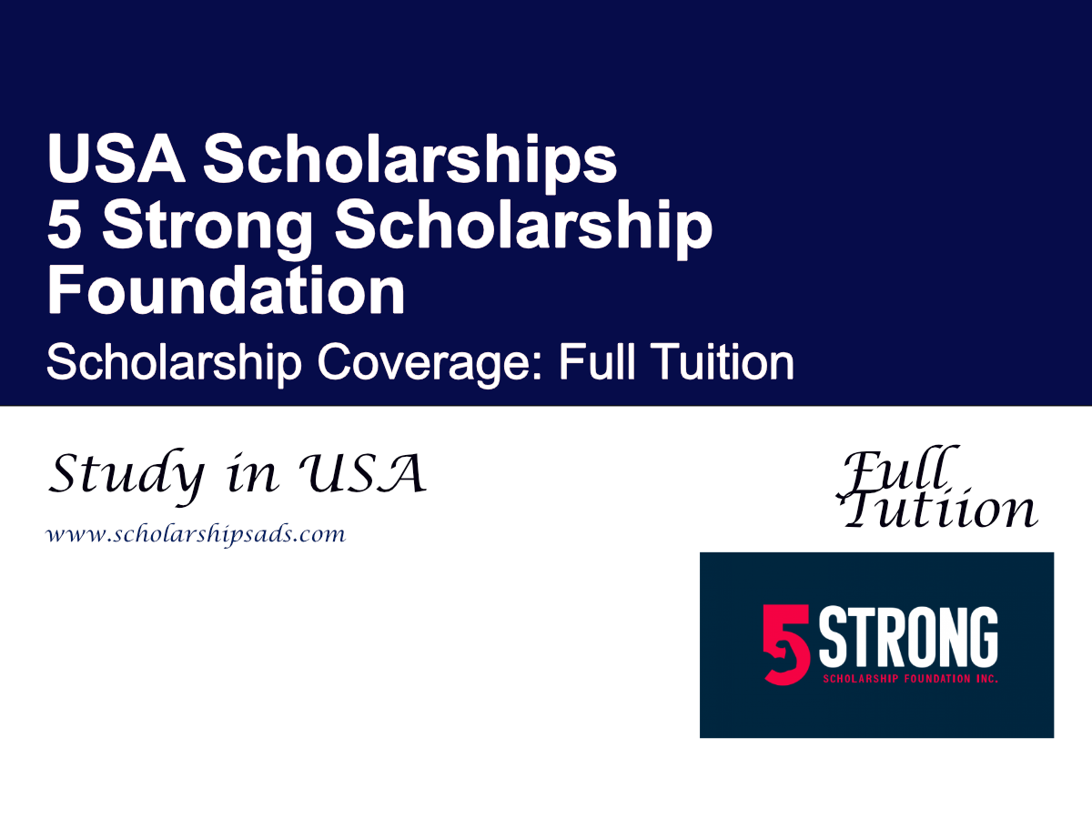 5 Strong Scholarship Foundation