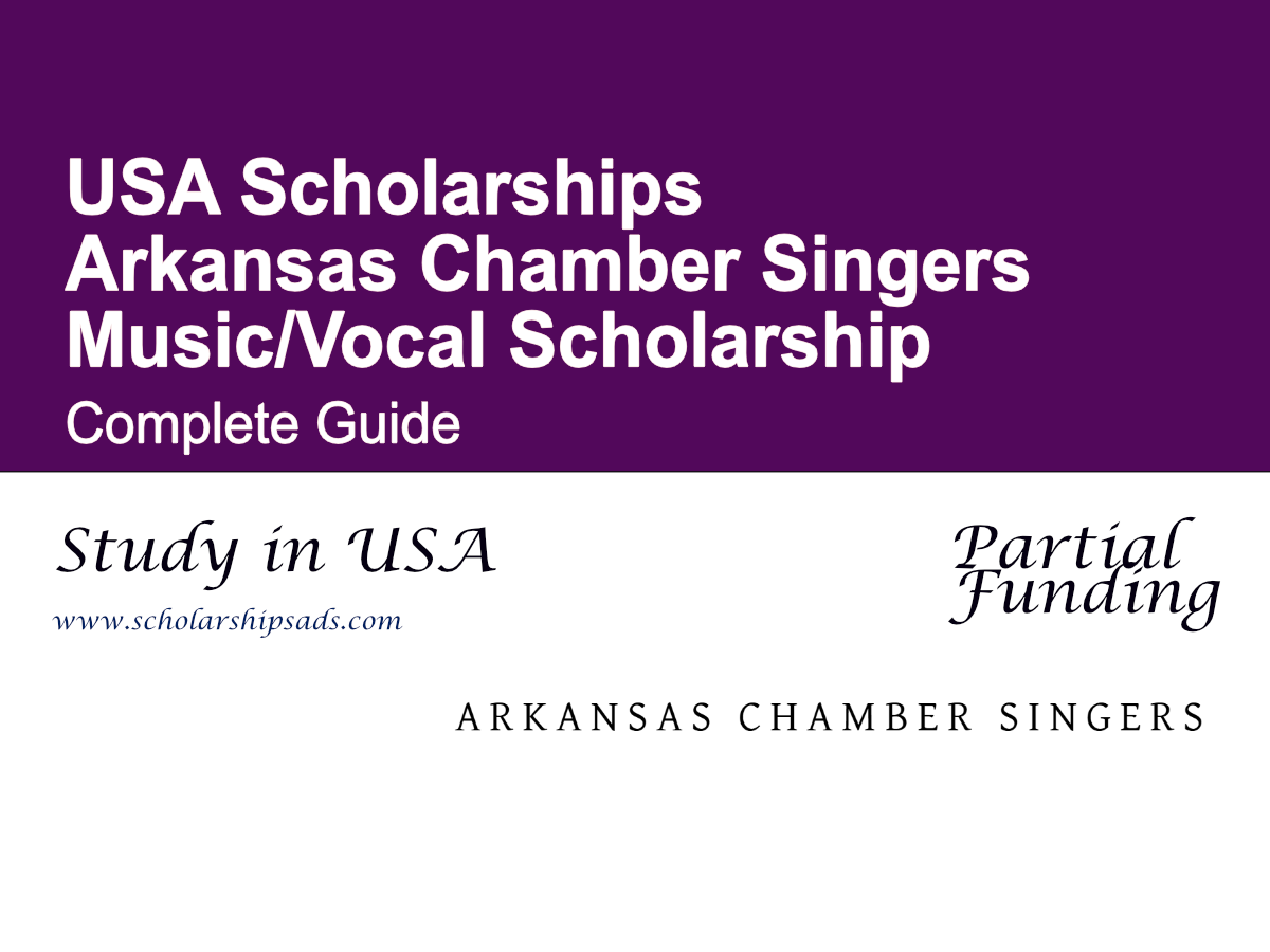 Arkansas Chamber Singers Music/Vocal Scholarship