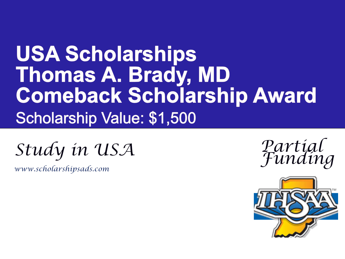 Thomas A. Brady, MD Comeback Scholarship Award