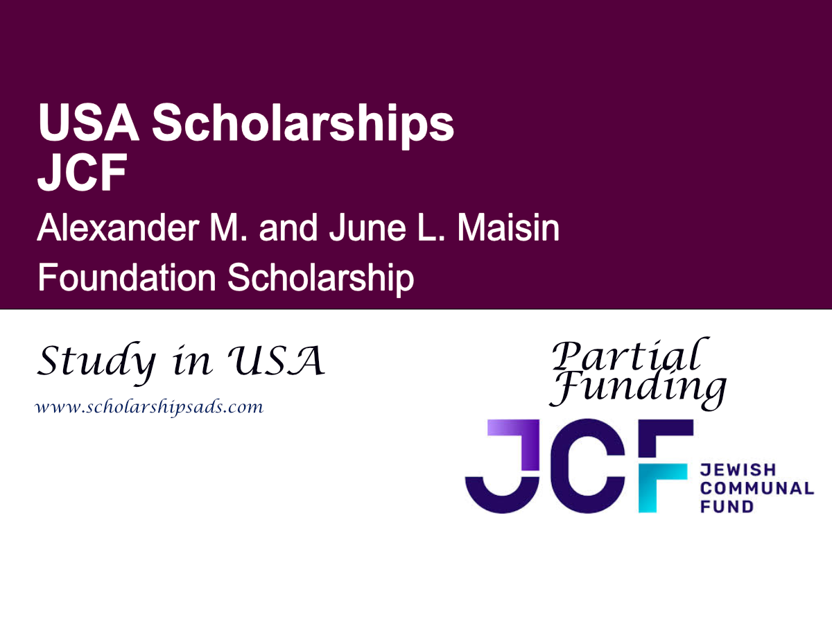 JCF Alexander M. and June L. Maisin Foundation Scholarship