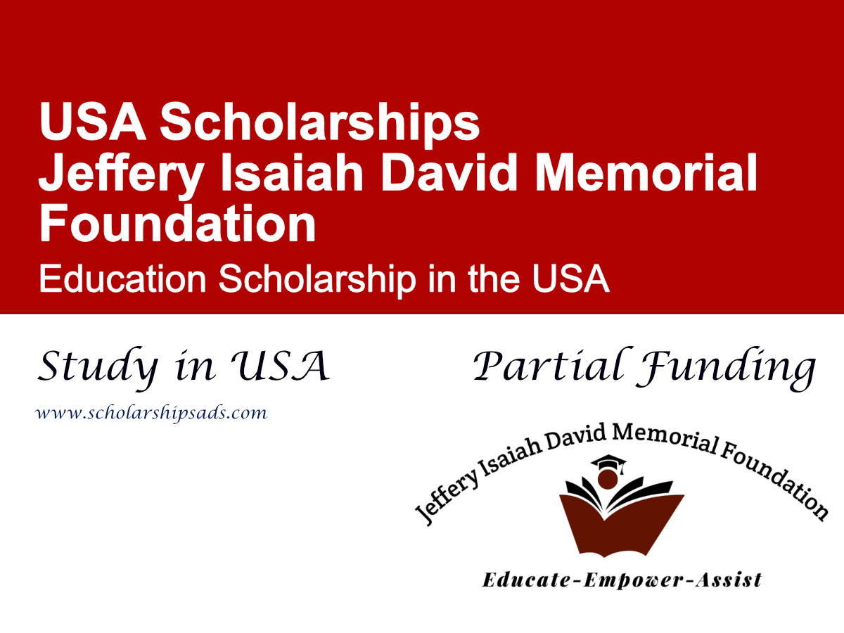 Jeffery Isaiah David Memorial Foundation Education Scholarship