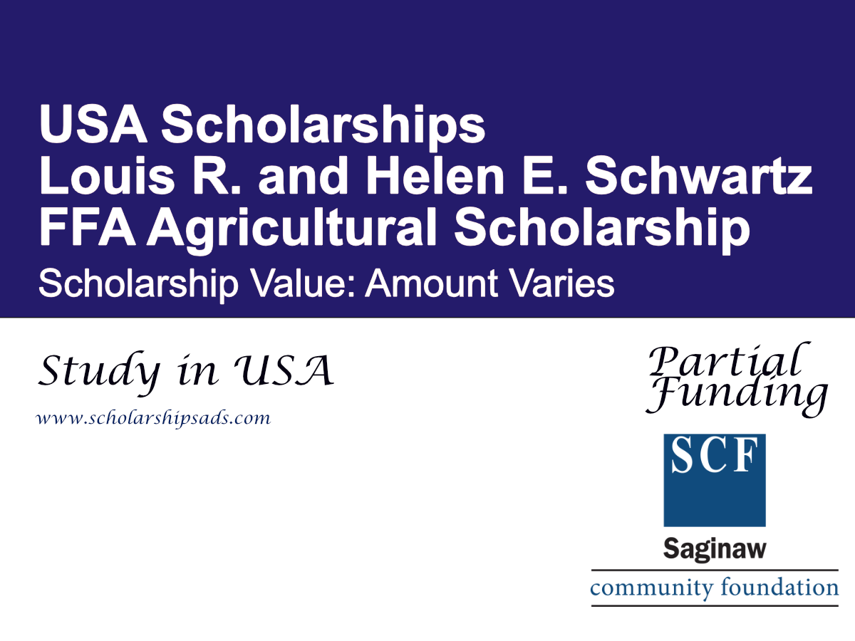 Louis R. and Helen E. Schwartz FFA Agricultural Scholarship