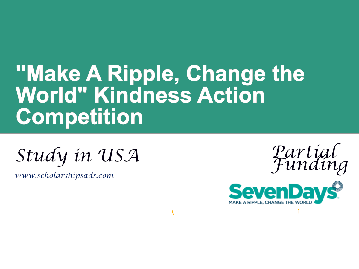 "Make A Ripple, Change the World" Kindness Action Competition