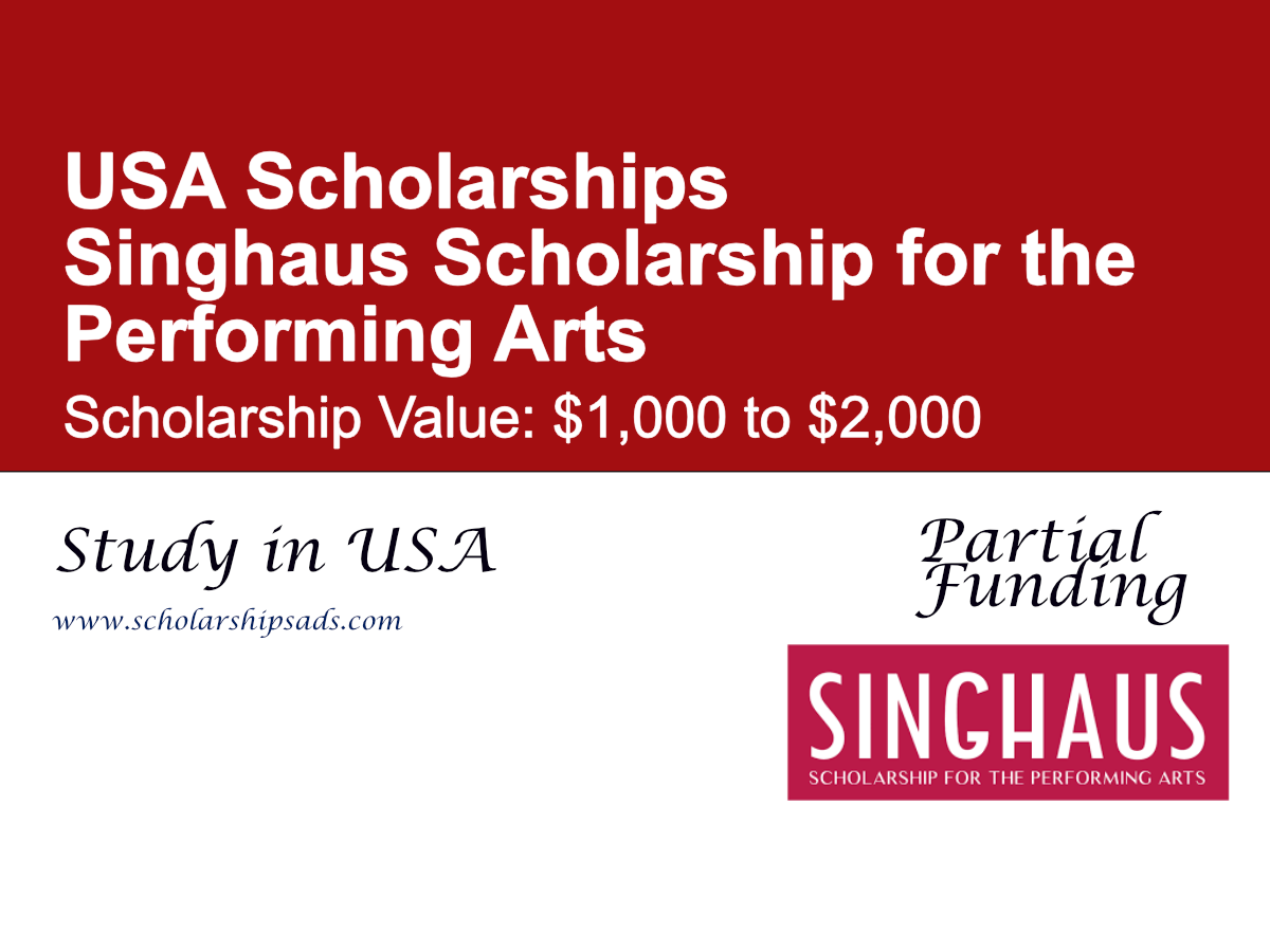 Singhaus Scholarship for the Performing Arts