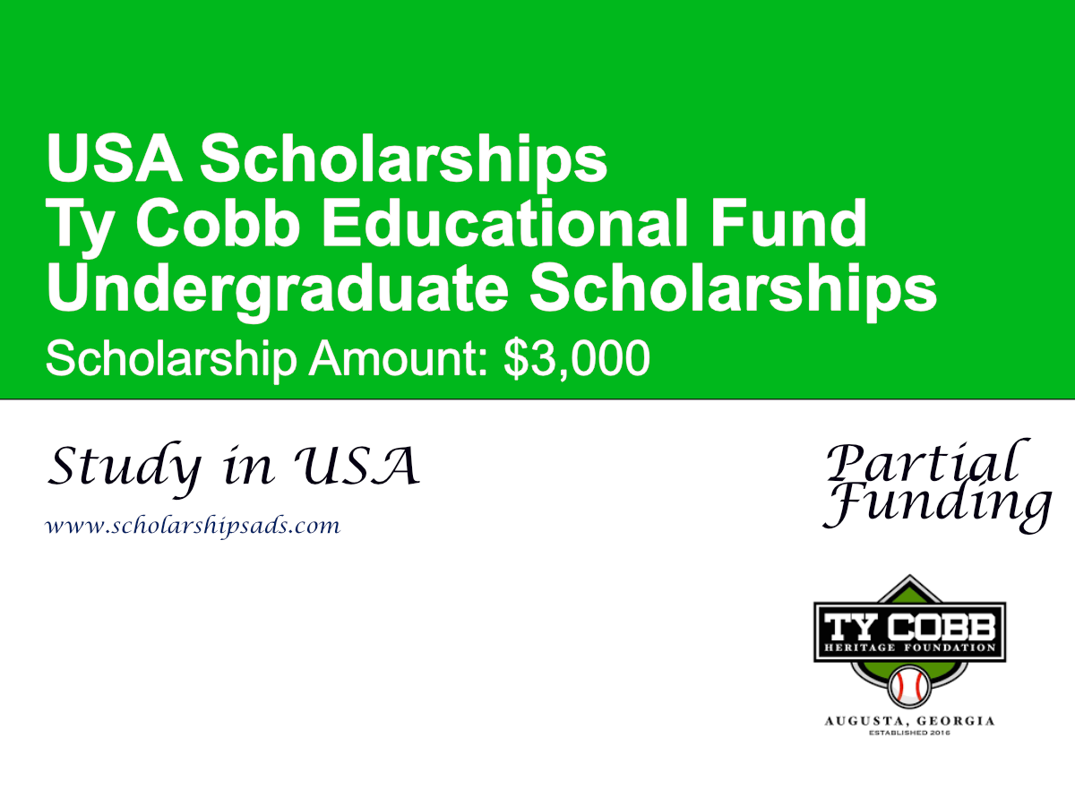 Ty Cobb Educational Fund Undergraduate Scholarships