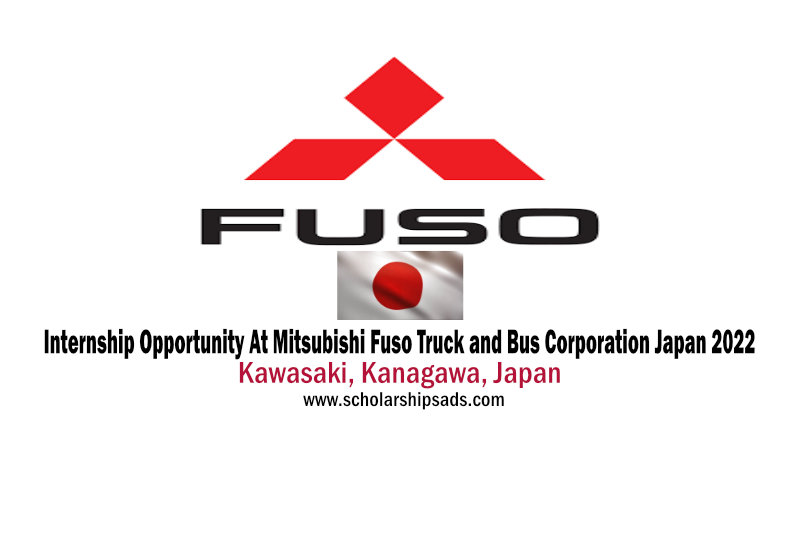 Internship Opportunity At Mitsubishi Fuso Truck and Bus Corporation Japan 2022